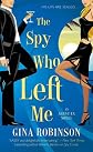The Spy Who Left Me