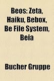 Beos: Beos-Software, Opera, Abiword, Links2, Mozilla Firefox, Zeta, Haiku, VLC Media Player, Free Pascal, Bebox, Supertux, N