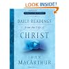 Daily Readings From the Life of Christ Volume 2 (Grace for Today)