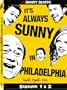 It's Always Sunny in Philadelphia - Seasons 1 & 2