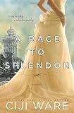A Race to Splendor