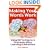 Making Your Words Work: Using NLP to Improve Communication, Learning and Behaviour