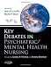 Key Debates in Psychiatric/Mental Health Nursing, 1e