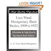 Lucy Maud Montgomery Short Stories, 1909 to 1922