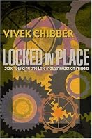 Locked in Place: State-Building and Late Industrialization in India