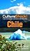 Culture Shock! Chile: A Survival Guide to Customs and Etiquette