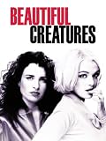 Beautiful Creatures