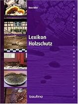Lexikon Holzschutz