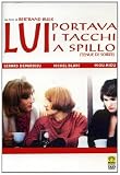 Lui Portava I Tacchi A Spillo