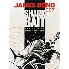 Click here to buy James Bond: Shark Bait (James Bond 007 (Titan Books)) by Ian Fleming, Jim Lawrence, Alan J. Porter, and Yaroslav Horak.