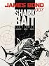 James Bond: Shark Bait (James Bond 007 (Titan Books))
