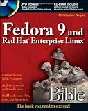 More details of book titled: Fedora 9 and Red Hat Enterprise Linux Bible