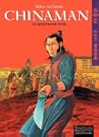 Chinaman - tome 1 - LA MONTAGNE D'OR