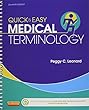 Medical Terminology Online for Quick & Easy Medical Terminology (Access Code and Textbook Package), 7e