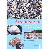 Strandsteine. Sammeln und Bestimmen.von "Frank Rudolph"