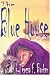 The Blue House: A Novel