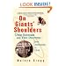 On Giants' Shoulders: Great Scientists and Their Discoveries From Archimedes to DNA