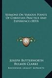 Sermons on Various Points of Christian Practice and Experience (1833)