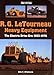 R. G. LeTourneau Heavy Equipment: The Electric-Drive Era, 1953-1970