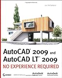 AutoCAD X 2009 and AutoCAD LT 2009 : no experience required
