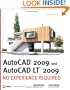 AutoCAD 2009 and AutoCAD LT 2009: No Experience Required