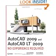 AutoCAD 2009 and AutoCAD LT 2009: No Experience Required