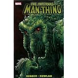 Man-Thing: The Infernal Man-thingpar Gerry Conway