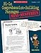 Hi-Lo Comprehension-Building Passages: Mini-Mysteries: 15 Reproducible Passages With Comprehension Questions That Guide Students to Infer, Visualize, Summarize, Predict, and More