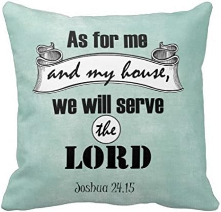 As For Me And My House Bible Verse Pillow Case