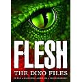 Flesh: The Dino Files (2000 Ad)