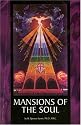 Mansions of the Soul