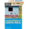 Moon Living Abroad in Costa Rica (Living Abroad) by Erin Van Rheenen