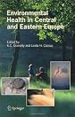 Environmental Health in Central and Eastern Europe