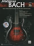 Shredding Bach (Book & CD) (National Guitar Workshop)
