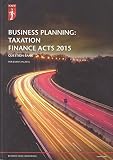 Business planning : taxation : Finance Acts 2015. Question bank : for exams in 2016