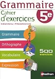 Grammaire 5e : Cahier d'exercice