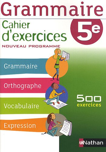 Grammaire 5e : Cahier d'exercice