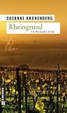 Rheingrund: Norma Tanns zweiter Fall. Ein Wiesbaden-Krimi
