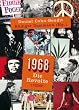 1968: Die Revolte