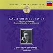 Coleridge-Taylor: The Song of Hiawatha / Symphonic Variations on an African Air