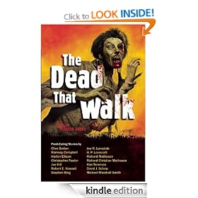 The Dead That Walk: Flesh-Eating Stories