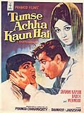 Tumse Achha Kaun Hai (1969) (Hindi Film / Bollywood Movie / Indian Cinema DVD)