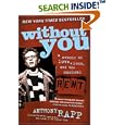 Without You: A Memoir of Love, Loss, and the Musical Rent