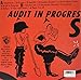 Audit in Progress [Vinyl]