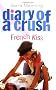 Diary of a Crush 1: French Kiss