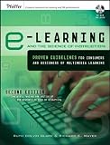by Richard E. Mayer,by Ruth C. Clark e-Learning and the Science of Instruction: Proven Guidelines for Consumers and Designers of Multimedia Learning(text only)2nd(Second) edition[Hardcover]2007