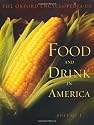 The Oxford Encyclopedia of Food and Drink in America: 2-Volume Set