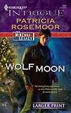 Wolf Moon (Harlequin Intrigue Series)