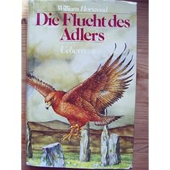 Die Flucht des Adlers. ( Ab 13 J.)