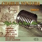 High On An Open Mike by Charlie Ventura (Audio CD - 2009)